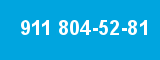911 804-52-81 911 804-52-81